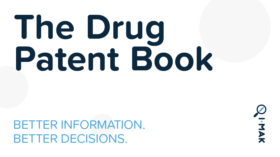 The Drug Patent Book | I-MAK